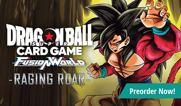 Preorder Dragon Ball Super Raging Roar today!