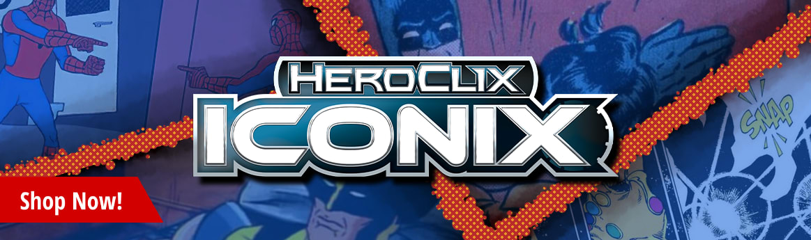 HeroClix Iconix Series available now!