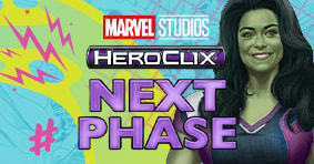 HeroClix Marvel Studios Next Phase available now!