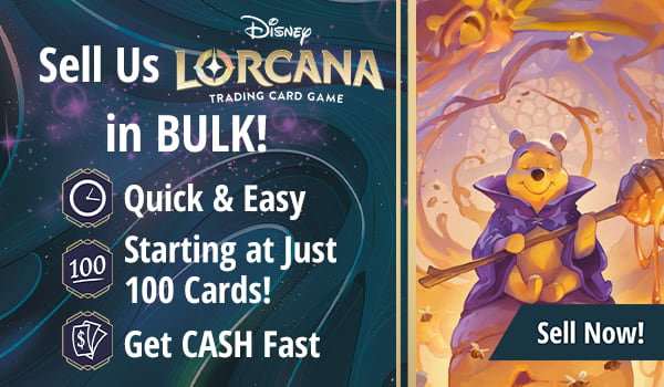 Sell Us Lorcana in BULK!