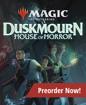 Preorder MTG Duskmnourn: House of Horror today!