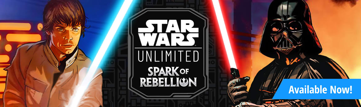 Star Wars: Unlimited Spark of Rebellion available now!