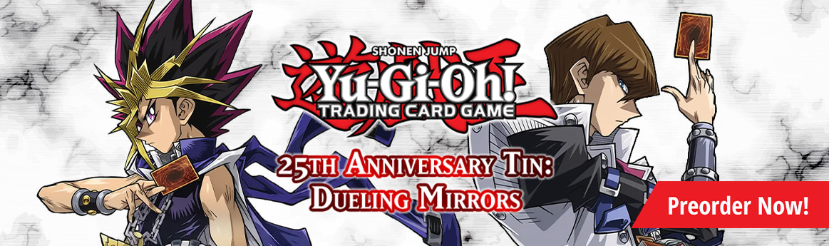 Preorder Yu-Gi-Oh! 25th Anniversary Dueling Mirrors today!